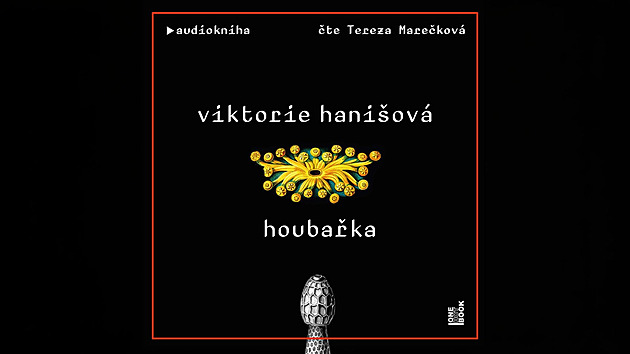 Sbírá houby a vyrovnává se s traumaty minulosti. Audiokniha Houbařka zdarma